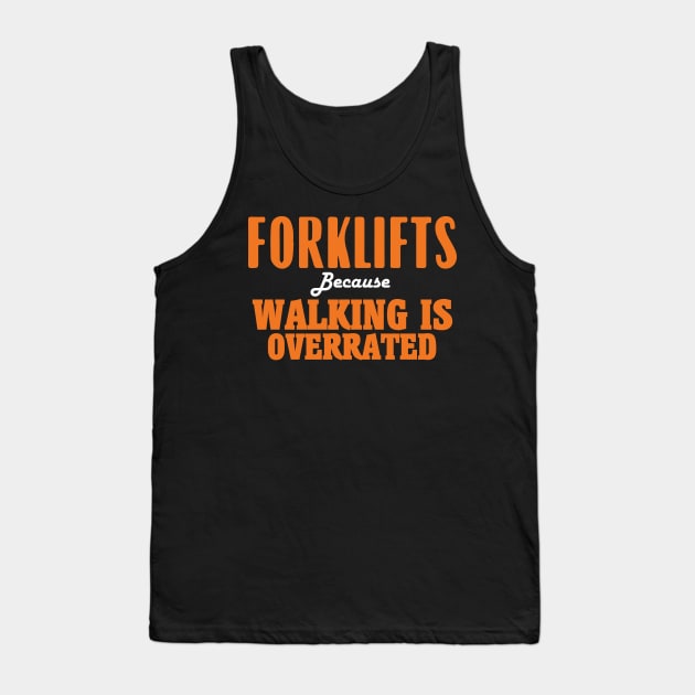 Forklift Certified Meme Tank Top by pako-valor